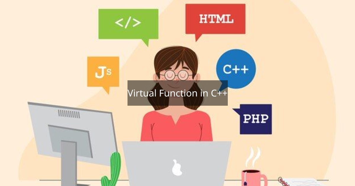 Virtual Function in C++