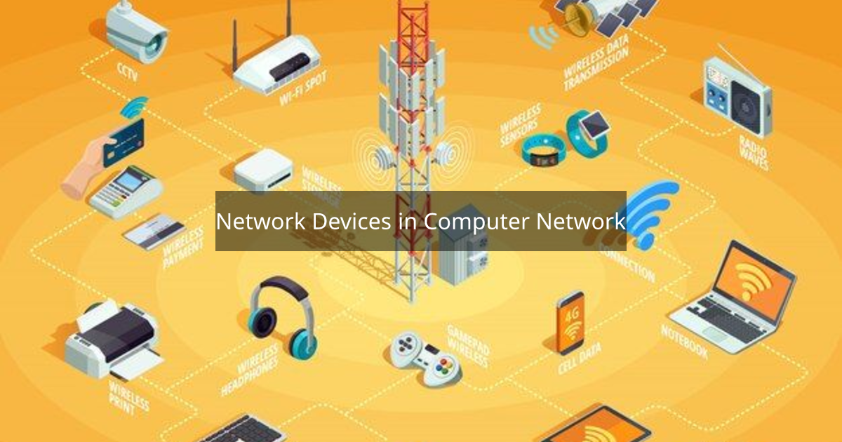Network Devices in Computer Network
